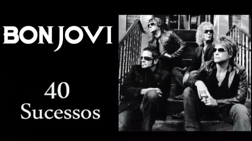 Bon Jovi: 40 Years of Musical Success